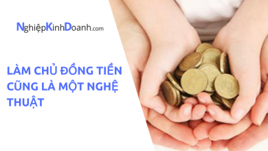 Photo of Nghệ Thuật Làm Chủ Đồng Tiền